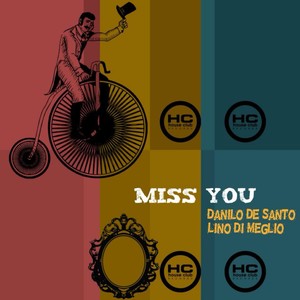 Miss You (Original Mix)