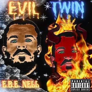 Evil Twin (Explicit)