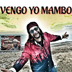 Vengo Yo Con el Mambo