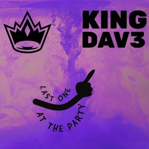 LAST ONE AT THE PARTY (Explicit)