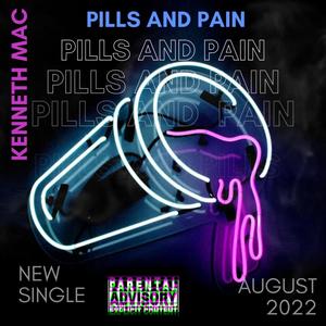 Pills And Pain (Explicit)