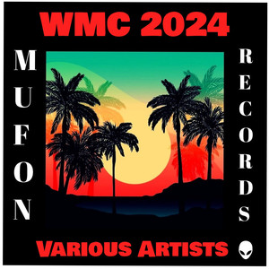WMC 2024 (MUFON RECORDS) [Explicit]
