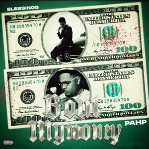 Bout My Money (Explicit)