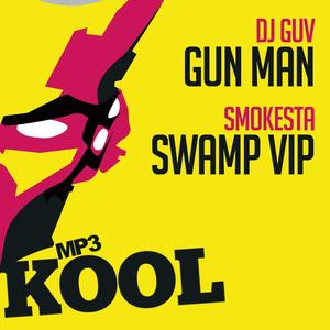 Gun Man / Swamp (VIP)