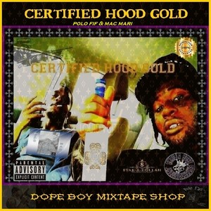 Certified Hood Gold (Explicit)