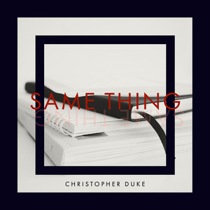 Same Thing (Explicit)