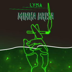 Minha Brisa (Explicit)