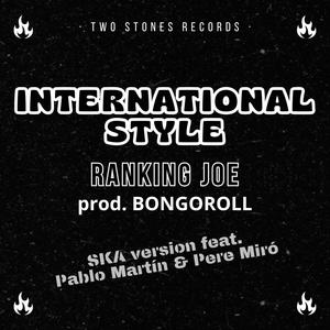 International Style Ska (feat. Bongoroll, Pere Miró & Pablo Martín)