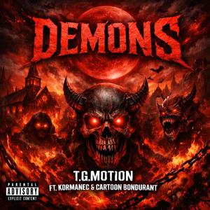 Demons (feat. Kormanec & Cartoon Bondurant) (Explicit)