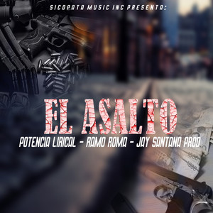 El Asalto (Explicit)