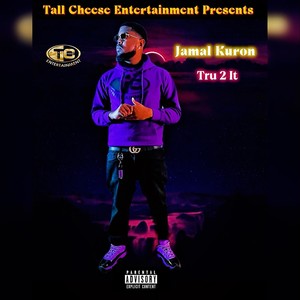 Tru 2 It (Explicit)