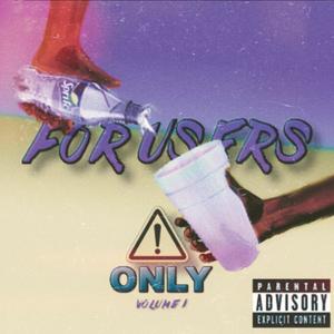 FOR USERS ONLY (Explicit)