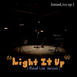 Light It Up (Band Live Version)