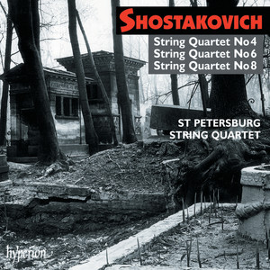 Shostakovich: String Quartets Nos. 4, 6 & 8