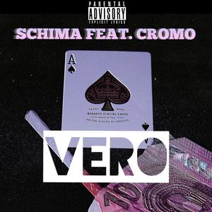 VERO (feat. Cromo) [Explicit]