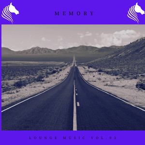 Memory Lounge Music Vol.03