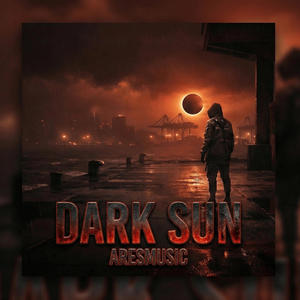 DARK SUN (Explicit)