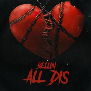 All Dis (Explicit)