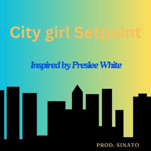 City girl (feat. Sinato)