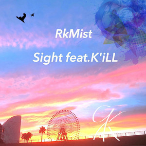 Sight(feat. K'iLL)