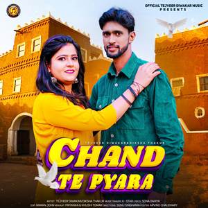 CHAND TE PYARA (Explicit)