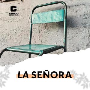 La Señora