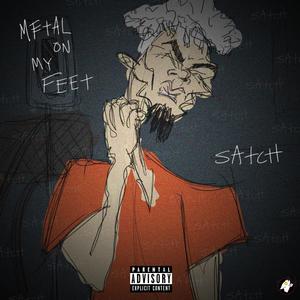 Metal on My Feet (Explicit)