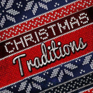 Christmas Traditions