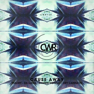 Cause Away (Da Lukas, Daniele Tignino & Ory Cannavo Dub mix)