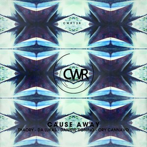 Cause Away (Da Lukas, Daniele Tignino & Ory Cannavo Dub mix)