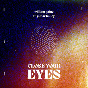 Close Your Eyes