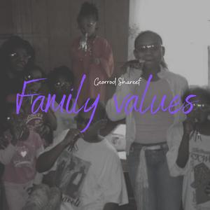 Family Values (Explicit)