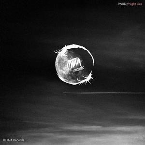 Night Lies (SWRD Remix)