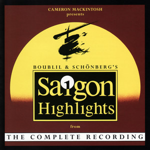 Miss Saigon (Highlights from the Complete Recording)