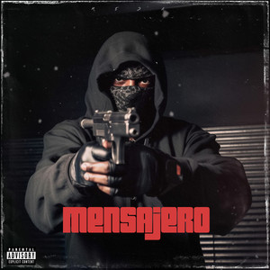 Mensajero (Explicit)