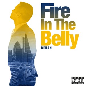 Fire in the Belly (Explicit)