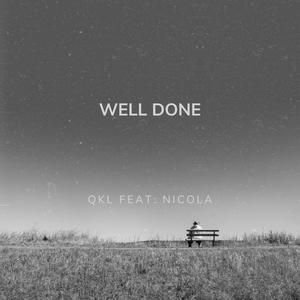 Well Done (feat. NICOLA!)