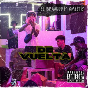 De Vuelta (Explicit)