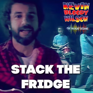 Stack the Fridge (The Dilligaf Sessions) [Explicit]