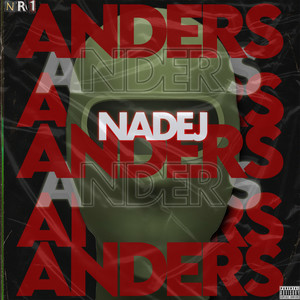 NADEJ - Anders (Explicit)