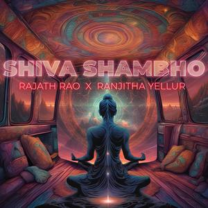 Shiva Shambho (feat. Ranjitha Yellur)