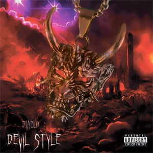 Devil Style (Explicit)