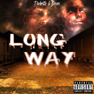 Long Way (Explicit)