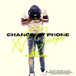 Change My Phone (Explicit)