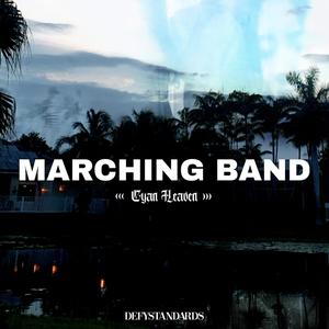 MARCHING BAND (Explicit)