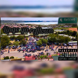 Lingo ya refftown (feat. 012 Sharks, Guv droog, Sba2 Dilass & Fresh de Producer) (Explicit)