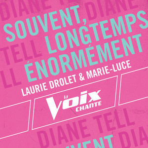 Souvent, longtemps, énormément (La Voix chante)