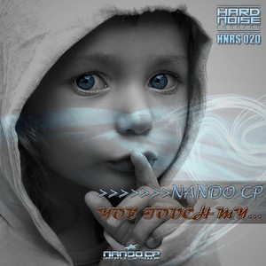 You Touch My... (Original Mix)