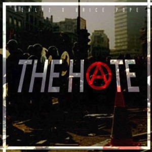 The Hate (Explicit)