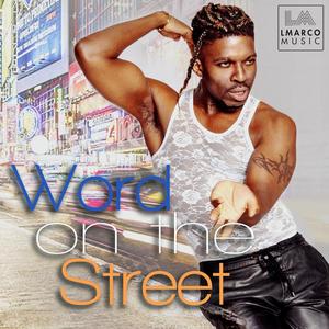 Word on the Street (Explicit)